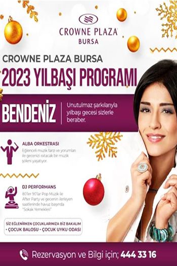 Crowne Plaza Bursa Yılbaşı Programı 2023