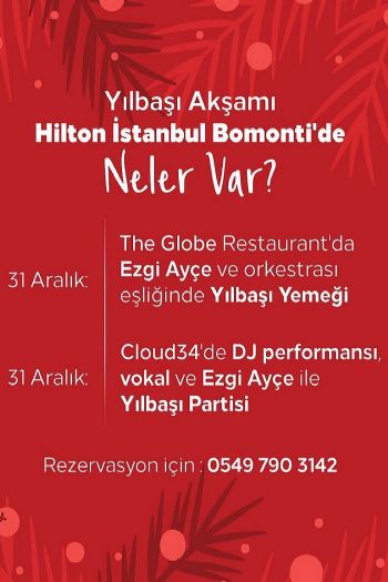 Hilton İstanbul Bomonti Hotel 2020 Yılbaşı Programı