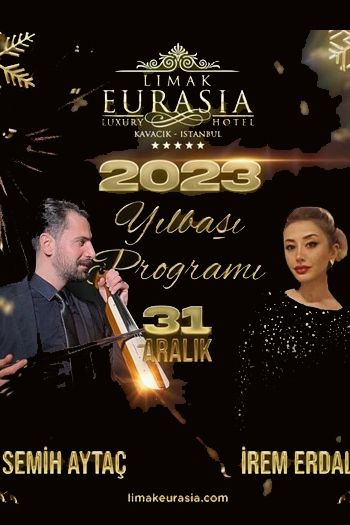 Limak Eurasia Luxury Hotel Yılbaşı Programı 2023